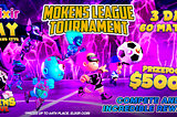 📣 Calling all Mokeners to the Mokens League Tournament with Elixir Games! 🎮