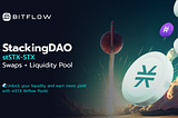 Unlock Real Yield with Bitflow and StackingDAO