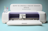 how to install Cricut Design Space