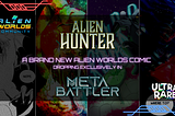 Alien Worlds Community and Ultra Rare Team Up for Epic 200k TLM Meta Battler Event
