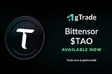 Bittensor ($TAO) is listed on gTrade