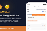 1,000,000+ FoxWallet users can now use the NNS .nft domain to transfer crypto