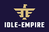 Idle empire Review