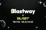 A new challenger: Blastway