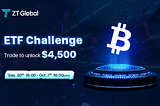 ETF Challenge — Trade to Unlock 4,500 USDT!