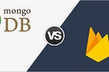 Firebase vs MongoDB: Which One is the Best for Your Next App?