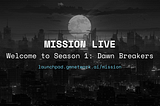 Mission Season 1: Dawn Breakers — Event Guide