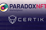 ParadoxNFT Announces Certik Onboarding