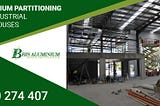 ALUMINIUM PARTITIONING FOR INDUSTRIAL WAREHOUSES