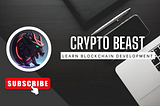 Crypto Beast: Your Guide to the World of Blockchain and Beyond
