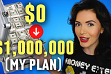 My Actual Plan How To Become A Millionaire!💰