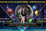 Agen Togel Online Terpercaya 2021