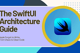 The SwiftUI Architecture Guide Apple Won’t Give You: Scalable Patterns and Best Practices