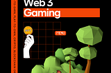 Web 3 gaming