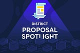 District Proposal Spotlight - 1Hive