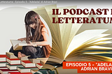 Podcast #5 — Adelaida