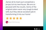 We are so pleased with the results! — Raving Review for Gateway Custom Painting LLC