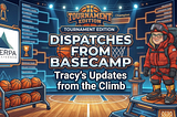 A cartoon promotional graphic for “DISPATCHES FROM BASECAMP: Tracy’s Updates from the Climb.” Tracy, in full red climbing gear, stands on a futuristic basketball court in front of a massive tournament bracket. Includes the Sherpa Intelligence logo.