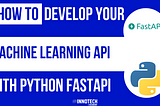 How to develop your Machine Learning API for text sentiment analysis with Python FastAPI