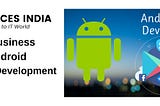 Android Application Development Company