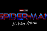 Spider-Man: No Way Home — Everything You Expected and More!