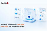 Forge app implementation guide
