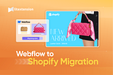 How to Migrate Webflow to Shopify with LitExtension