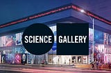 Science Gallery Melbourne Redesign: Bridging the Digital-Physical Experience