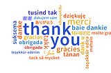 The word thank you written in multiple languages.