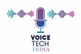 Kicking off VoiceTech India Community