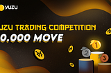 🍋 Yuzu’s 1-Month Trading Campaign Is Live: 50,000 MOVE Up for Grabs!