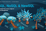 SQL, NoSQL & NewSQL