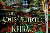 “The Scot’s Protector: Highland Hunters” by Keira Montclair“The Scot’s Protector: Highland…