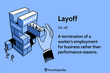 Why Do Companies Do Sudden Layoffs?