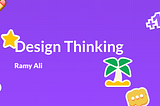 Design thinking: the five design thinking process