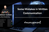 Some Mistakes in Written Communication