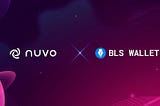 Nuvo officially integrates with BLS Wallet