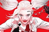 Harley Quinn: Black + White + Redder Takes Fans Deeper into Harley’s Dark Past
