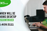 QuickBooks Desktop 2022 Discontinued What You Need to Know