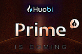 Huobi Prime Versus Binance Launchpad: Which Is Better?