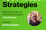 The challenges of making strategy in B2B SaaS products