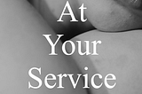 At Your Service