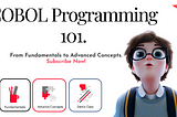 COBOL Programming 101: A Free YouTube Course for Beginners.