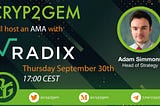 Radix at Cryp2Gem: Open Community Forum Summary