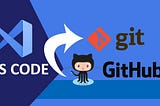 Git || GitHub || VS Code