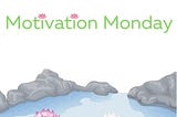 10 Reasons Affirmations Work: A Biased View — Motivation Monday