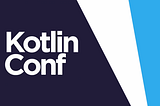 KotlinConf — Representing State: the Kotlin Edition by Christina Lee.