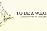 “To be a whore” — A must-read short story by realist writer from Viet Nam