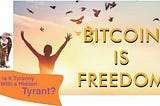 Bitcoin’s Main Asset: The Illusion of Financial Freedom — It Keeps it Going