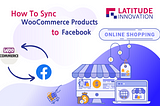 How to sync WooCommerce Product to Facebook